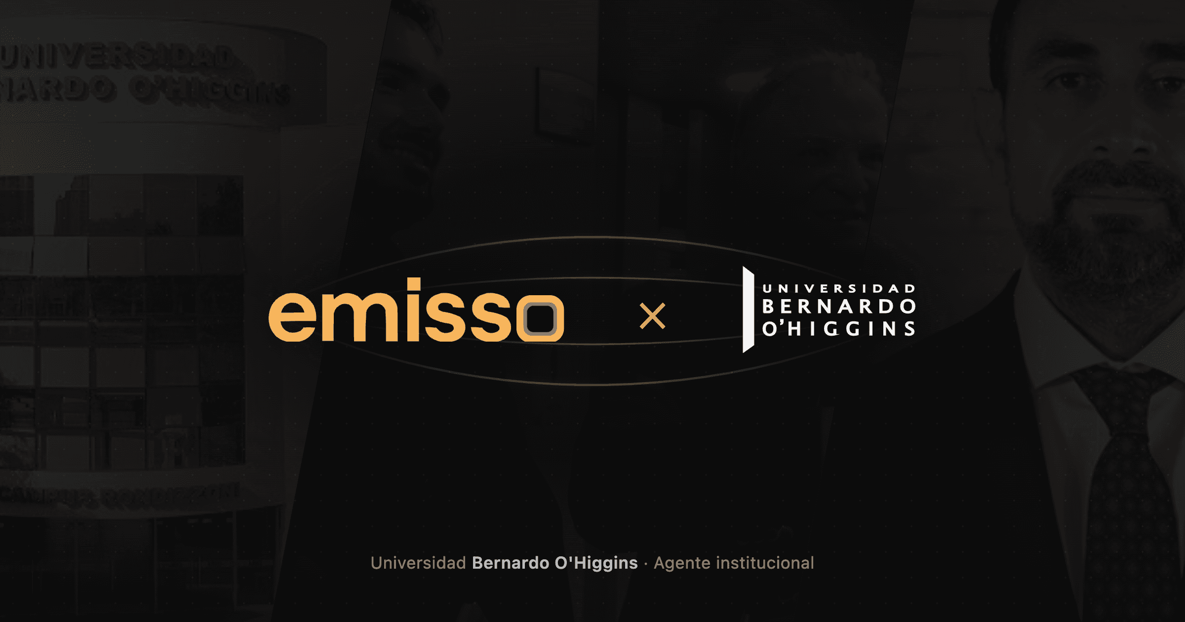 Emisso × Universidad Bernardo O'Higgins — agente institucional